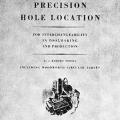 Precision Hole Location for Interchangeability in Toolmaking and Production