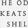 The Odes of Keats and Shelley