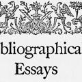 Bibliographical Essays: A Tribute to Wilberforce Eames