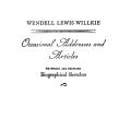 Wendell Lewis Willkie: Occasional Addresses and Articles