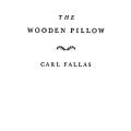 The Wooden Pillow